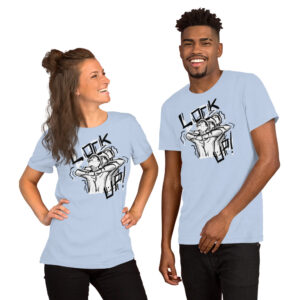 LOCK UP! Unisex t-shirt